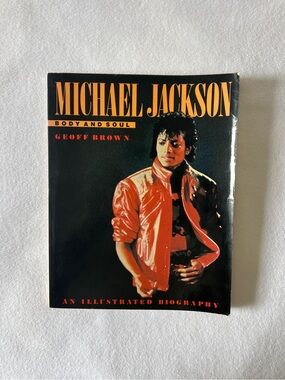 Michael Jackson Body & Soul Illustrated Biography Geoff Brown Collectible Book